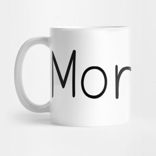 Monday Mug